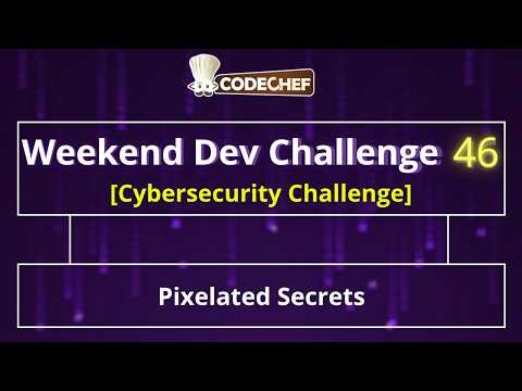 Challenge 2 - Pixelated Secrets | Weekend Dev 46 | Cybersecurity Projects