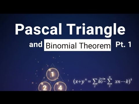 Mathematics: Pascal Triangle (Part one)