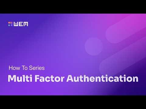 How to implement Multi Factor Authentication