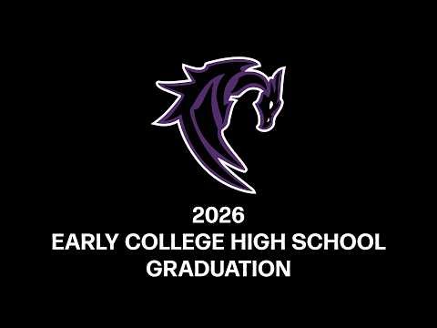 Early College High School Graduation - 2026