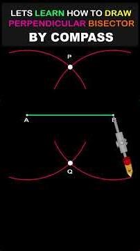 How to Draw a Perpendicular Bisector Using a Compass | Step-by-Step
