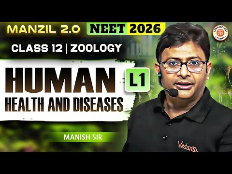 Human Health & Diseases Lecture 1 | Class 12 | Biology | NEET 2026 | MD Sir