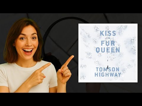 Kiss of the Fur Queen by Tomson Highway | Powerful Audiobook Review 🎭🎶