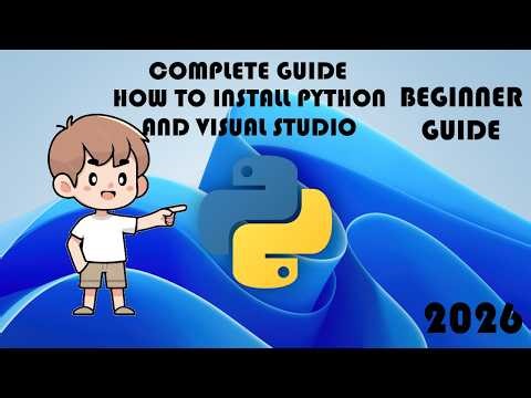 Complete guide : how to install python AND visual studio code.