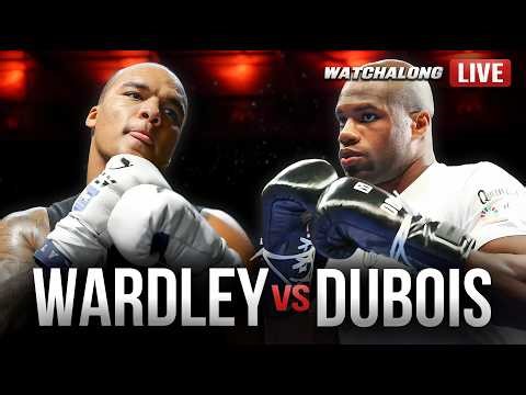 LIVE 🥊 Fabio Wardley vs. Daniel Dubois [ LIVE WATCHALONG ] feat. @Gunman_boxing