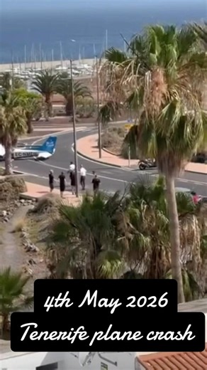 Tenerife plane crash 4th May 2026 - further details below