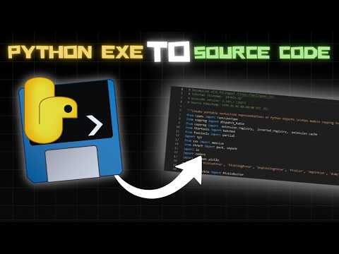 How to Convert Python .exe Back to Source Code (Educational Purposes Only!)
