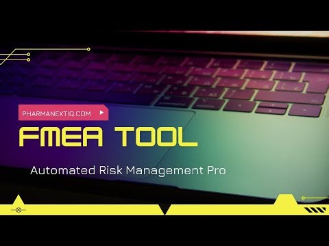 Pharma Next IQ: FMEA Software Tutorial: Pharma Risk Management Tool GMP
