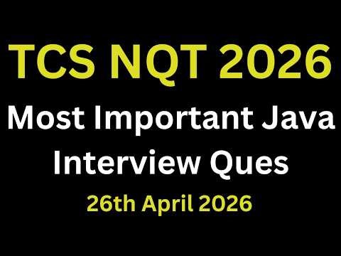 TCS Important Java Interview Questions And Answers for Freshers 2026 | Repeating Java Interview Ques