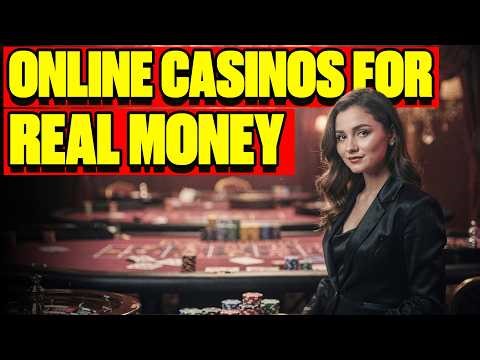 Best Real Money Online Casinos 🔥| Best Real Money Casinos Online 💥| Best Online Casinos Real Money