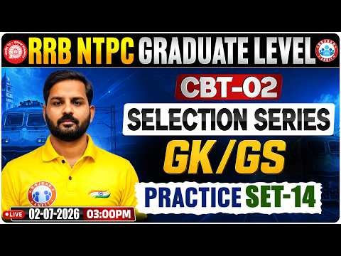 RRB NTPC CBT 2 GK GS Practice Set 14 | RRB NTPC Graduate Level CBT 2 Exam