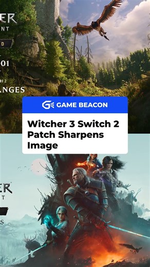 Witcher 3 Switch 2 Patch 5.01 Sharpens Image #Witcher3 #Switch2