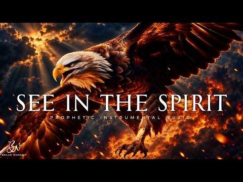 Eagle Eyes That Sees | Prophetic Warfare Prayer Instrumental