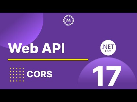 17- .NET Core Web API | CORS (Cross-Origin Resource Sharing)