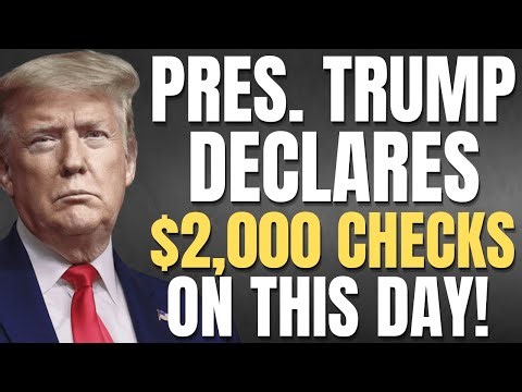 $2,000 STIMULUS CHECKS APPROVED BY TRUMP FOR THIS DAY!