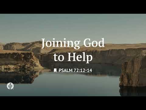 Joining God to Help | Audio Reading | Our Daily Bread Devotional | April 22, 2026