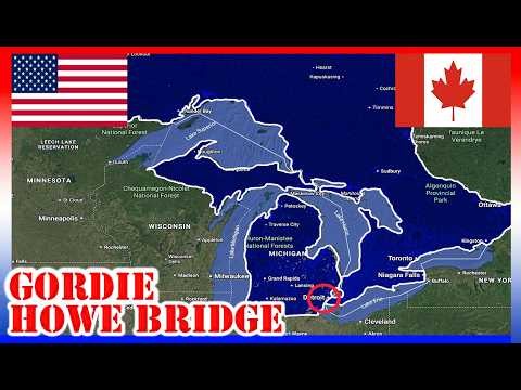 Why Canada Built a NEW BRIDGE With the US | The Gordie Howe International Bridge
