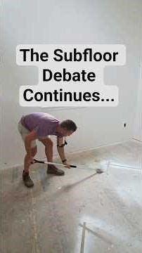 What is the BEST Subflooring??? Plywood vs Advantech based on our experience using both.