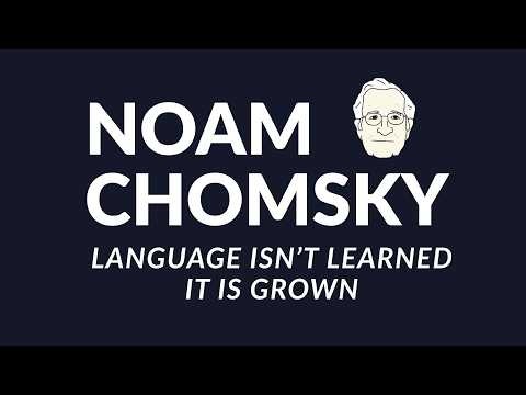 Chomsky Language Is Grown. Against Language Learning.