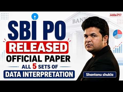 SBI PO Official Paper Solved | All 5 Sets of Data Interpretation | 2026 Exam