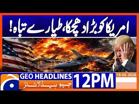 Two US Navy Jets COLLIDE Midair During Idaho Air Show | 12 PM Headlines Geo News (18 May 2026)