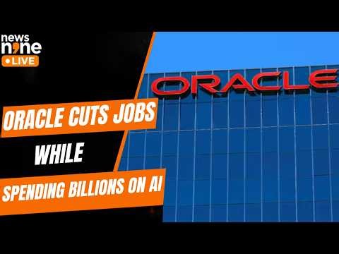 Oracle Layoffs: Tech Giant Announces Fresh Job Cuts Amid AI Spending | News9