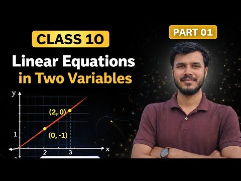 Linear Equations in Two Variables class 10th ch 03 part 01 @dronabatch by ratnakar sir