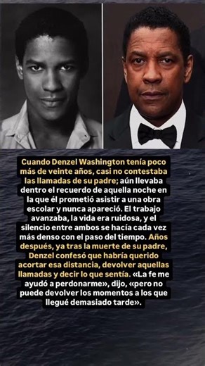 ¿De qué se arrepiente Denzel Washington tras la pérdida de su padre?