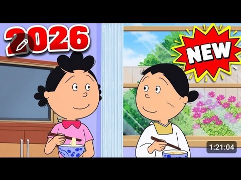 サザエさん 🌸 最新エピソード 2026 ❤️ Sazae-san Anime Moments Vol. 1000 🇯🇵