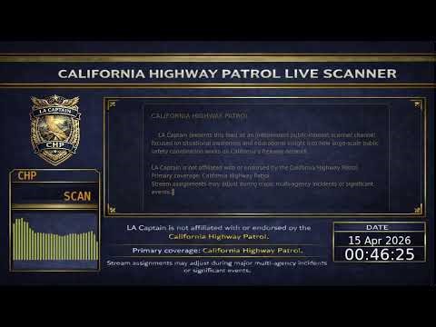 14-Apr-2026 CHP - California Highway Patrol Scanner - LA Captain - S8