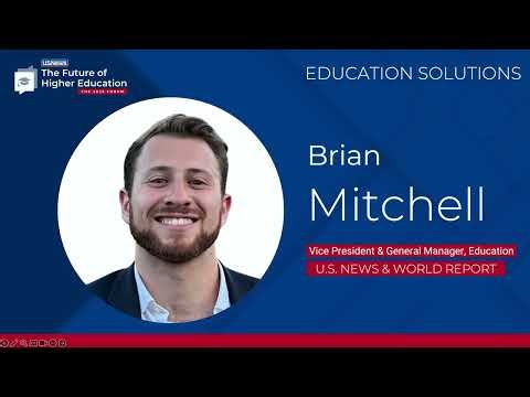 U.S. News Future of Higher Education Forum: Spotlight on Education Solutions