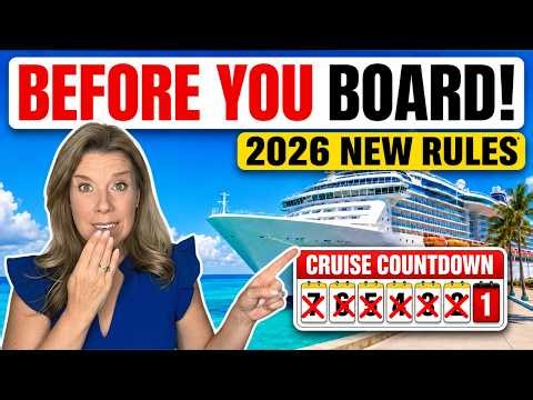 NEW RULES: 20 Things You MUST Do in the Last 7 Days Before Your 2026 Cruise