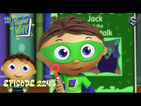 Super Why Jack And The Beanstalk Episode 2243