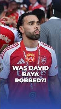 Was David Raya ROBBED?! Did he deserve better?! 😤🧤