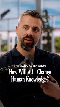 How Will A.I. Change Human Knowledge? | The Ezra Klein Show
