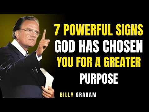 7 Powerful Signs God Has Chosen You for a Greater Purpose | Billy Graham Motivation