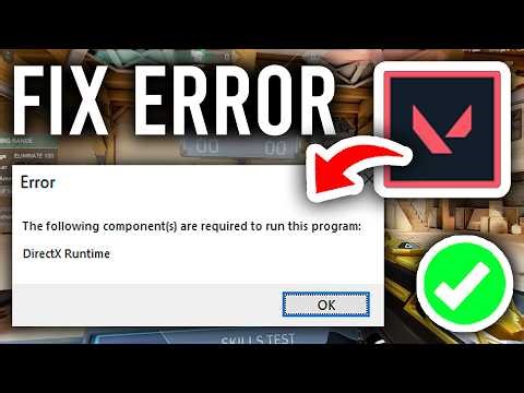 How To Fix Valorant DirectX Runtime On Windows - Step By Step
