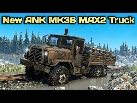 New ANK MK38 MAX2 Truck In SnowRunner Season 18