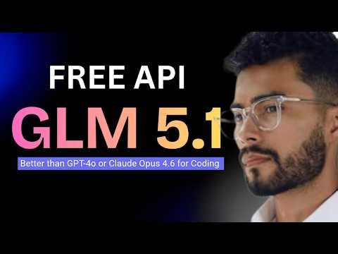 Get Free GLM 5.1 API 😱 Best Open Source Coding AI?