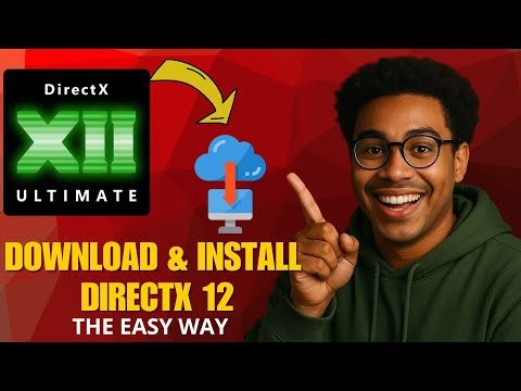 How to Download & Install DirectX 12 in 2026 (Full Guide)
