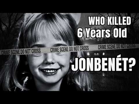 Who Killed JonBenét Ramsey? The Truth Revealed