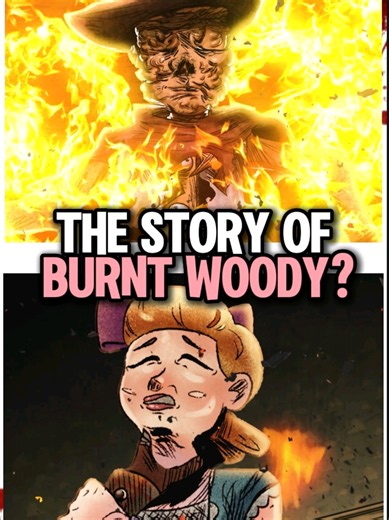 THE STORY OF BURNT WOODY - THE FINAL PART. #woody #burntwoody #toystory