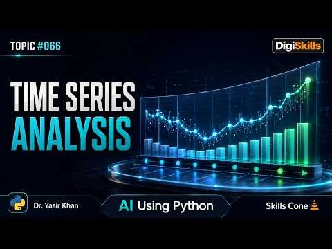 Time Series & Resampling in Pandas | Artificial Intelligence using Python Topic #066 - Skills Cone
