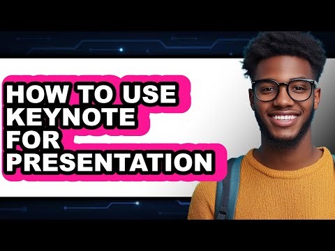 How to Use Keynote for Presentation (only Way)