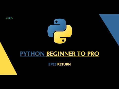 Python Beginner to Pro | Ep 23: Return