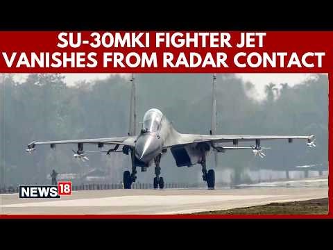 IAF Sukhoi-30MKI Fighter Jet Goes Missing From Radar During Sortie in Assam | Assam News | N18V