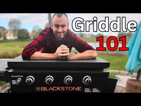 Griddle 101 - How To Use a Blackstone - Beginner? Start HERE!
