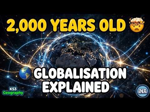 What is Globalisation? | KS3 Geography