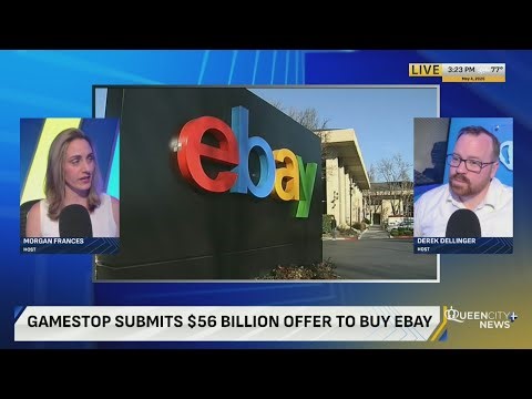 GameStop submits $56B offer to buy eBay