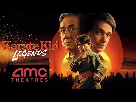 AMC Previews - Karate Kid: Legends (May 30, 2025)
